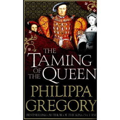 Taming of the Queen Gregory Philippa