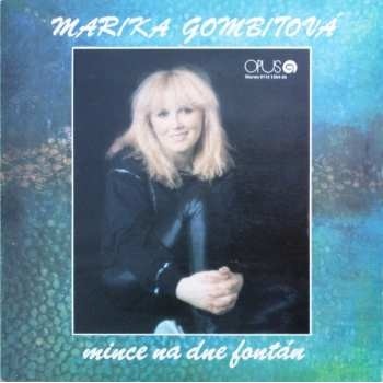 Gombitová Marika - Mince na dne fontán CD