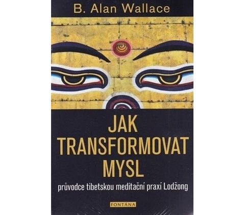 Jak transformovat mysl
