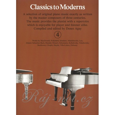 Classics to Moderns 4 brown book / 17 skladieb pre mierne pokročilých klaviristov 4+