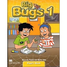 BIG BUGS 1 PUPIL'S BOOK Papiol Elisenda,Toth Maria