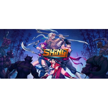 Shing!