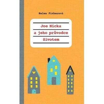 Pavel Dobrovský - Beta Joe Nicka a jeho průvodce životem
