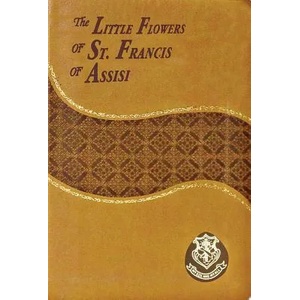 Little Flowers of St. Francis of Assisi (ISBN: 9781941243220)