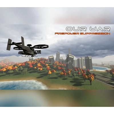 Our War: Firepower Suppression