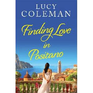 Finding Love in Positano | Lucy Coleman (2022)