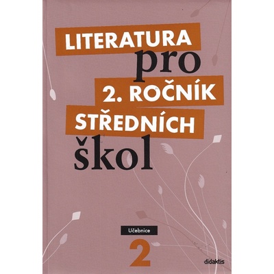 Literatura pro 2. ročník středních škol Taťána Polášková
