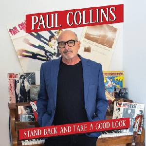 Paul Collins - Stand Back And Take A Good Look (Limited Edition) (LP) (0020286246930)
