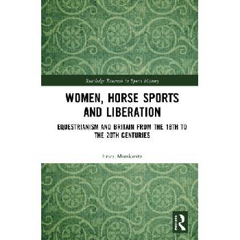 Image 1 of Women, Horse Sports and Liberation | Munkwitz, Erica