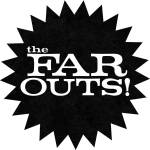 The Far Outs! - The Far Outs! (Limited Edition) (LP) (0850037977321)