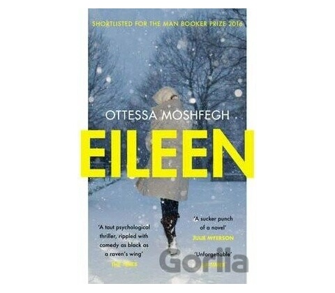 Eileen Moshfegh Ottessa
