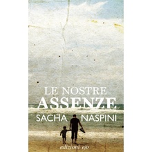 Le nostre assenze
