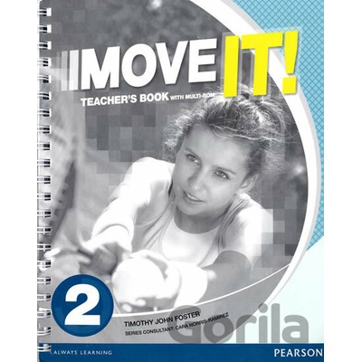 Move It! 2: Teacher´s Book w/ Multi-Rom Pack - Tim Foster
