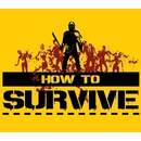 How to Survive