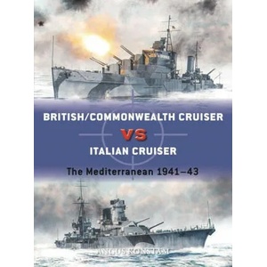 British/Commonwealth Cruiser vs Italian Cruiser | Angus Konstam (ISBN: 9781472849687)