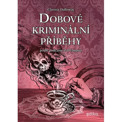 Dobové kriminální příběhy