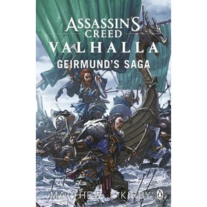 Assassin's Creed Valhalla: Geirmund's Saga (ISBN: 9781405946803)