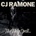 RAMONE, CJ - HOLY SPELL LP