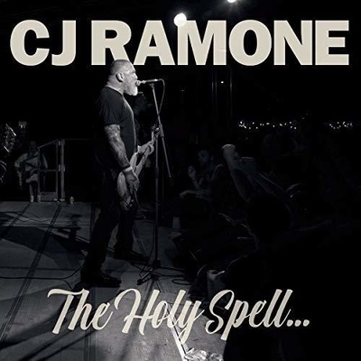 RAMONE, CJ - HOLY SPELL LP