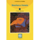 Maschere a Venezia + CD: Livello 2