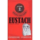 Eustach - Catharine Jinksová