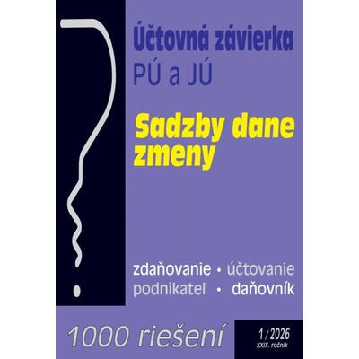 1000 riešení č. 1 / 2026 - Účtovná závierka v účtovníctve