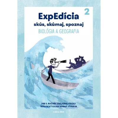 ExpEdícia 5. Biológia a geografia - Pracovný zošit 2