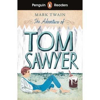 Penguin Readers Level 2: The Adventures of Tom Sawyer ELT Graded Reader Twain Mark