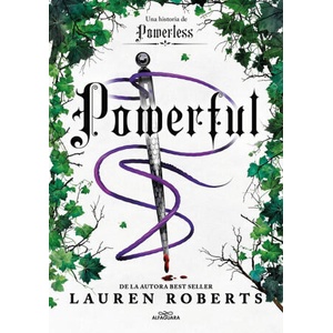 POWERFUL UNA NOVELA DE POWERLESS EL FENOMENO ROMANTASY QUE A | LAUREN ROBERTS (2024)