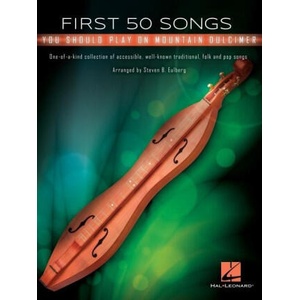 First 50 Songs You Should Play on Mountain Dulcimer | EULBERG STEVEN B (2022)