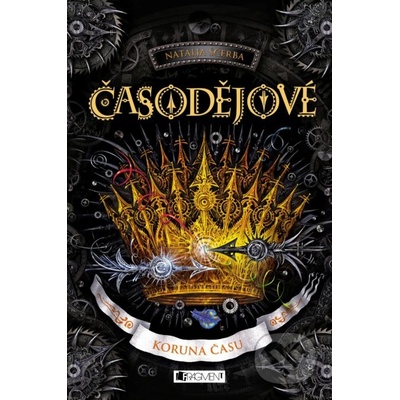 Časodějové: Koruna času - Natalja Ščerba