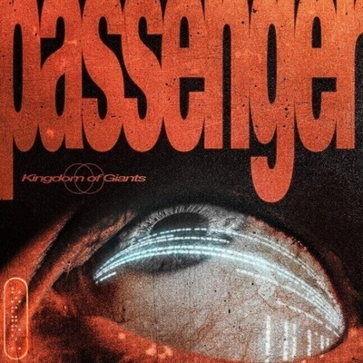Kingdom Of Giants - Passenger (Clear & Orange & Blue Splatter) (LP) (0727361538842)
