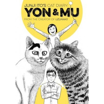 Junji Ito's Cat Diary: Yon & Mu - Ito Junji