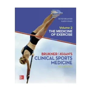 CLINICAL SPORTS MEDICINE: THE MEDICINE OF EXERCISE 5E, VOL 2 | Peter Brukner, Karim Khan (ISBN: 9781760420512)