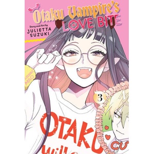 Otaku Vampire's Love Bite, Vol. 3 (ISBN: 9781974752331)