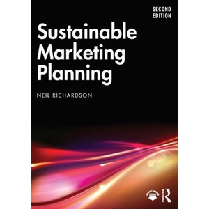 Sustainable Marketing Planning | Neil Richardson (ISBN: 9781032561721)