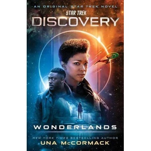 Star Trek: Discovery: Wonderlands | Una McCormack (ISBN: 9781982157548)