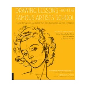Drawing Lessons from the Famous Artists School | Stephanie Plunkett, Magdalen Livesey (ISBN: 9781631591228)