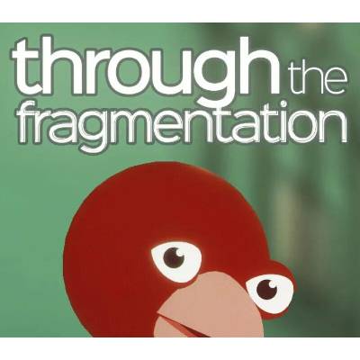 Through The Fragmentation