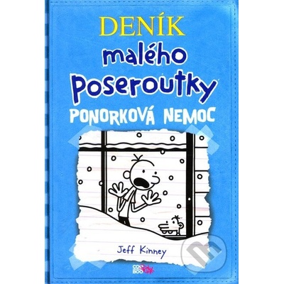 Deník malého poseroutky Ponorková nemoc - Jeff Kinney
