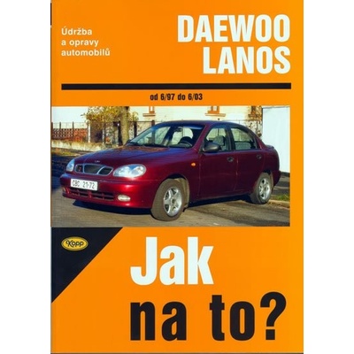Daewoo Lanos - 6/97 - 6/03 - Jak na to? - 83. - Bujański Krzysztof