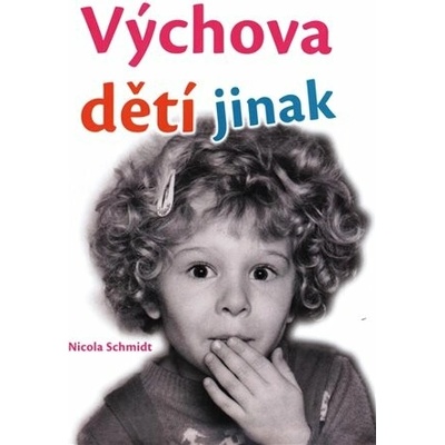 Výchova dětí jinak