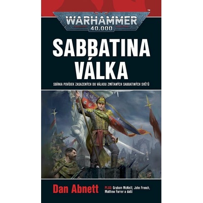 Sabbatina válka - Dan Abnett