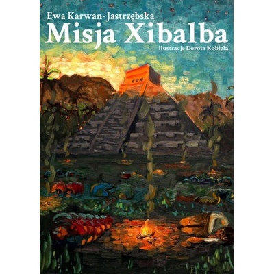 MISJA XIBALBA