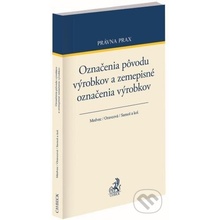 Označenia pôvodu výrobkov a zemepisné označenia výrobkov - Matúš Medvec