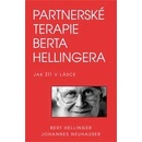Partnerské terapie Berta Hellingera - Jak žít v lásce - Hellinger Bert