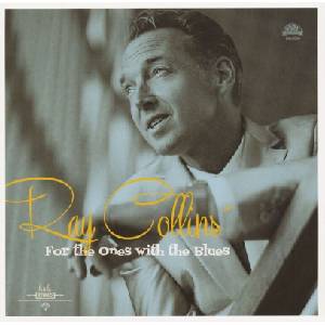 Ray Collins' Hot Club - For The Ones With The Blues (10") (4260203080186)