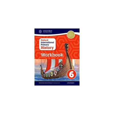 Oxford International Primary History: Workbook 6 Crawford Helen Paperback