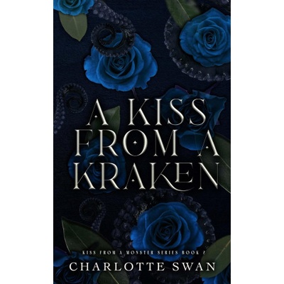 Emma Carter A Kiss From a Kraken | Charlotte Swan