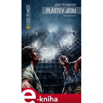 Plástev jedu - Josef Pecinovský